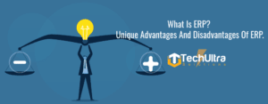 What-Is-ERP-Unique-Advantages-And-Disadvantages-Of-ERP